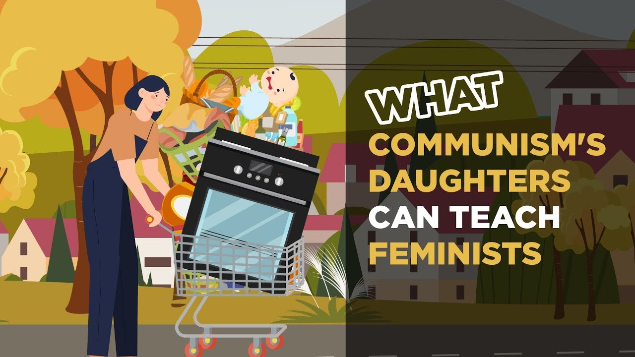 What Communism's Daughters can Teach Feminists