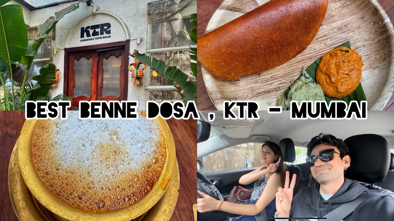 Best Benne Dosa at KTR Restaurant in Yari Road, Mumbai| Breakfast with Behna 