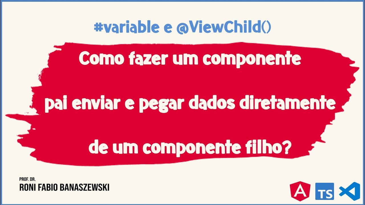 Como fazer um componente pai enviar ou pegar dados via referência direta a um componente filho?