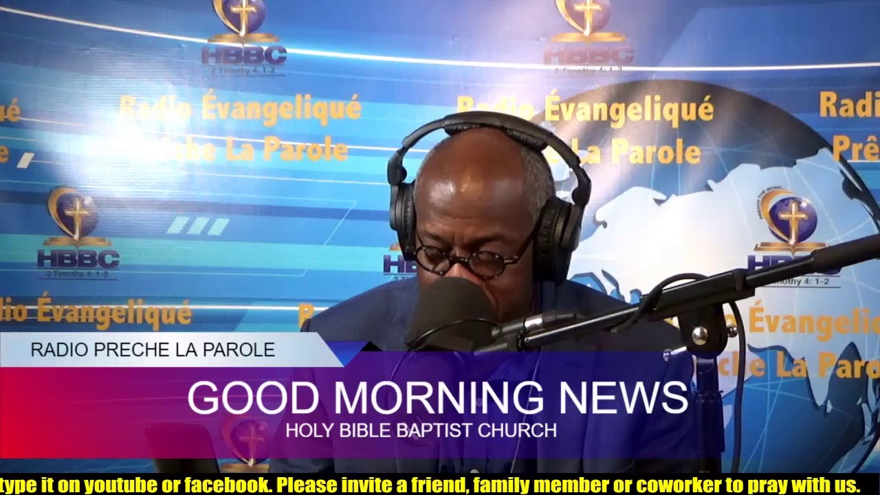 Good Morning Lord| August 24th 2020| Radio Evangelique Preche La Parole