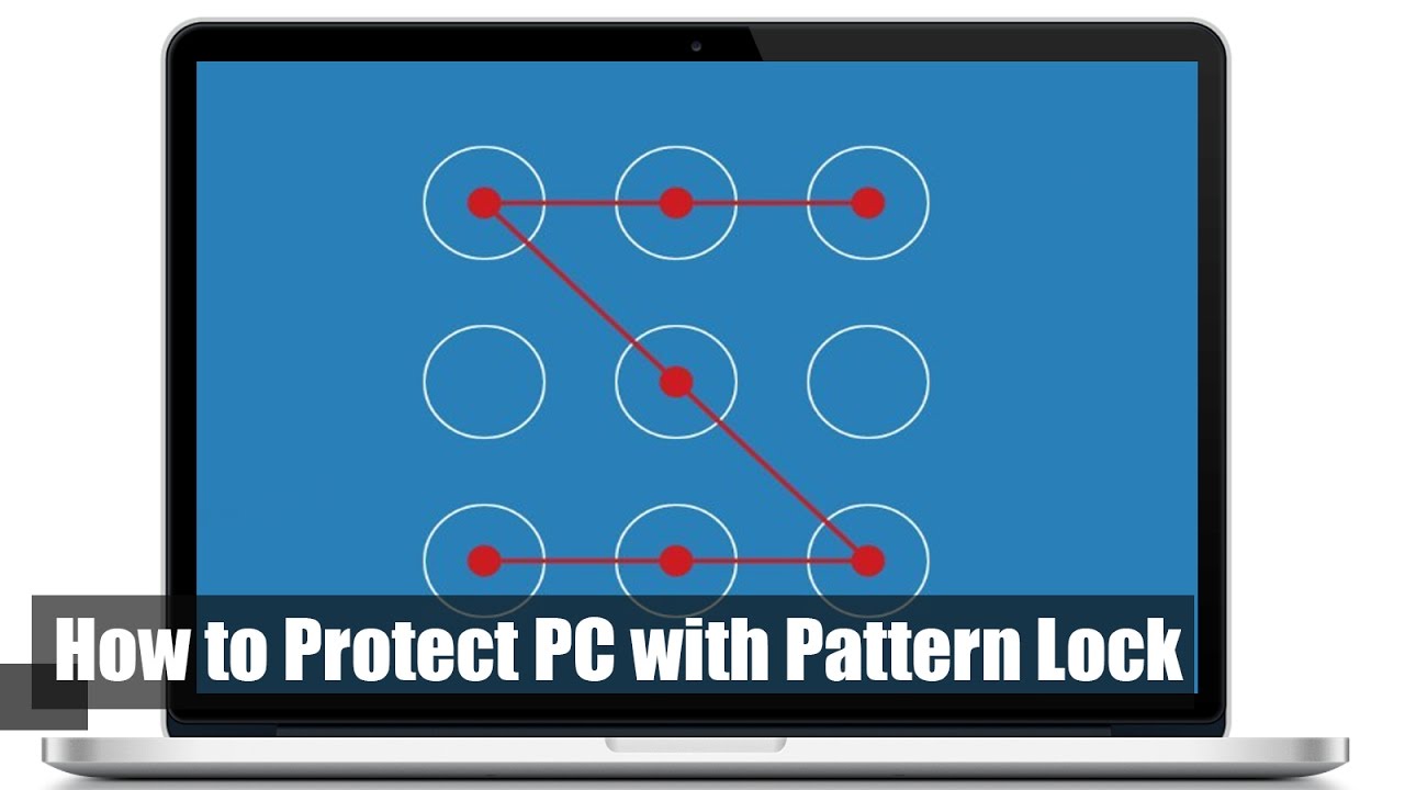 How to Protect PC with Pattern Lock