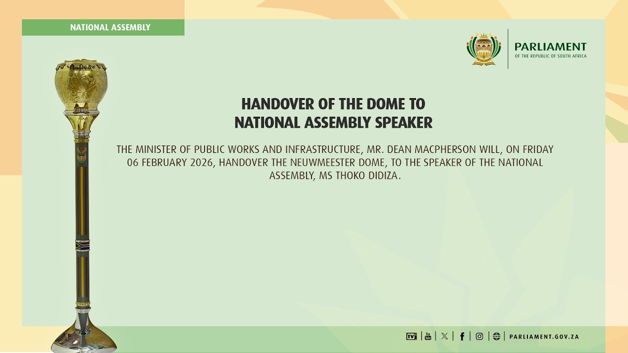 Handover of the Dome to NA Speaker, 6 February 2026