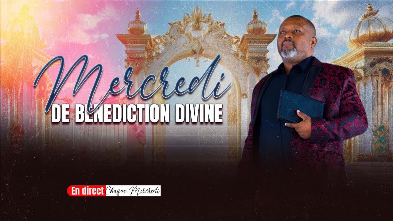 MERCREDI 18 MARS 2026 JEUNE DE BÉNÉDICTION DIVINE