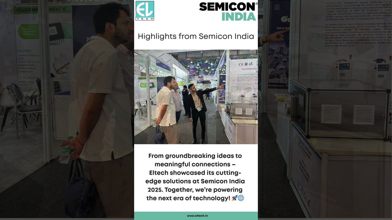 Eltech at Semicon India Highlights