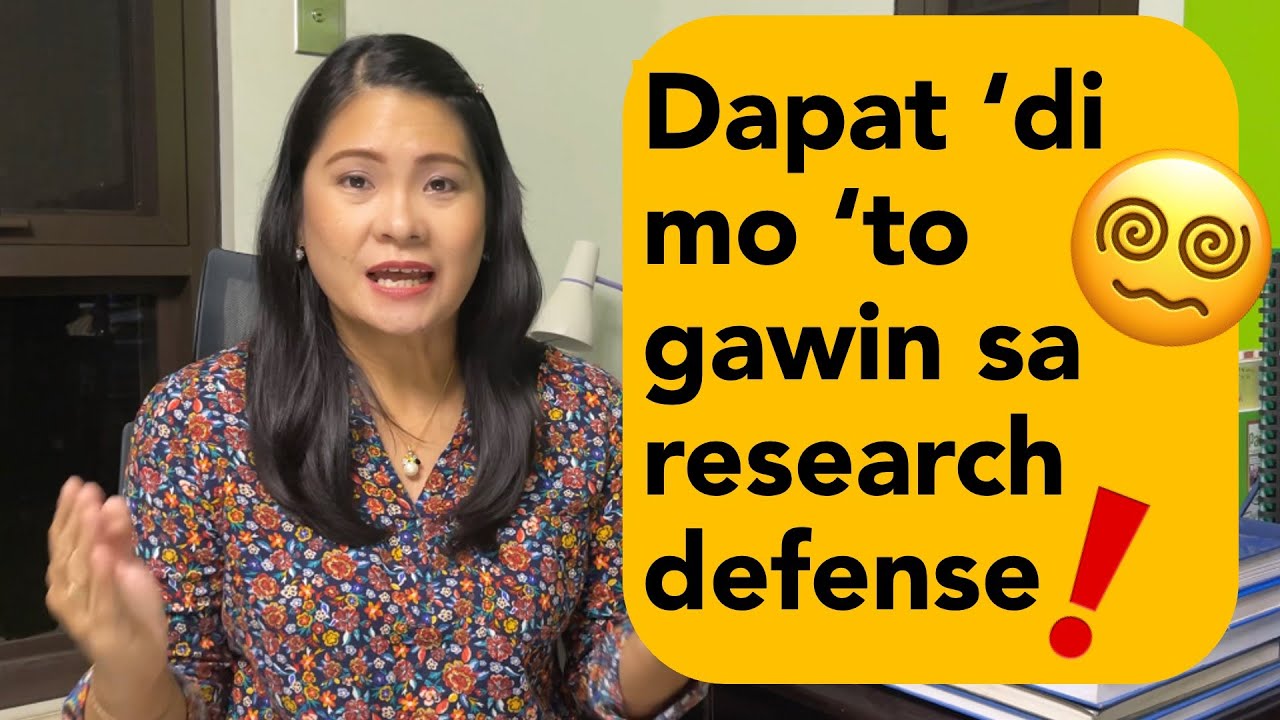 Mga hindi dapat gawin kapag research defense