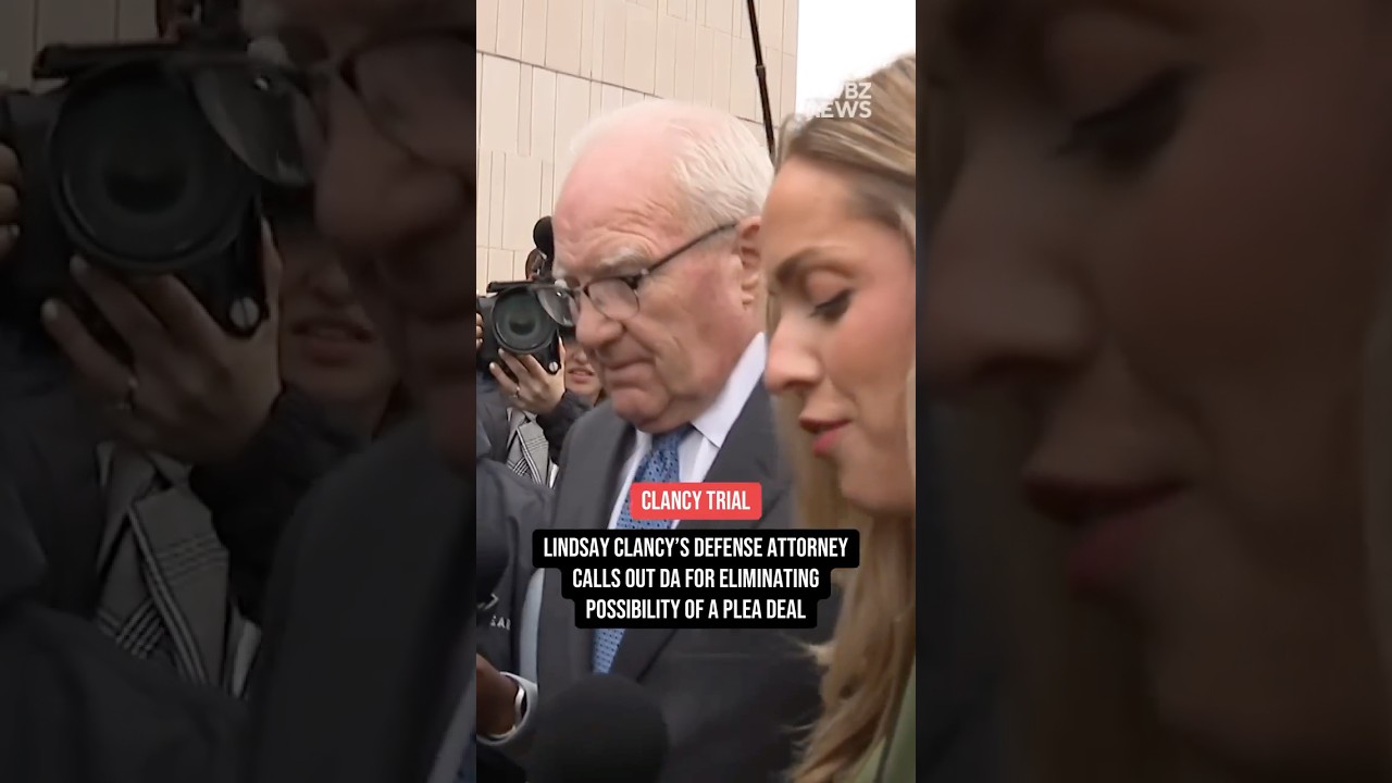 Lindsey Clancy&lsquo;s defense attorney calls out DA for eliminating possibility of plea deal