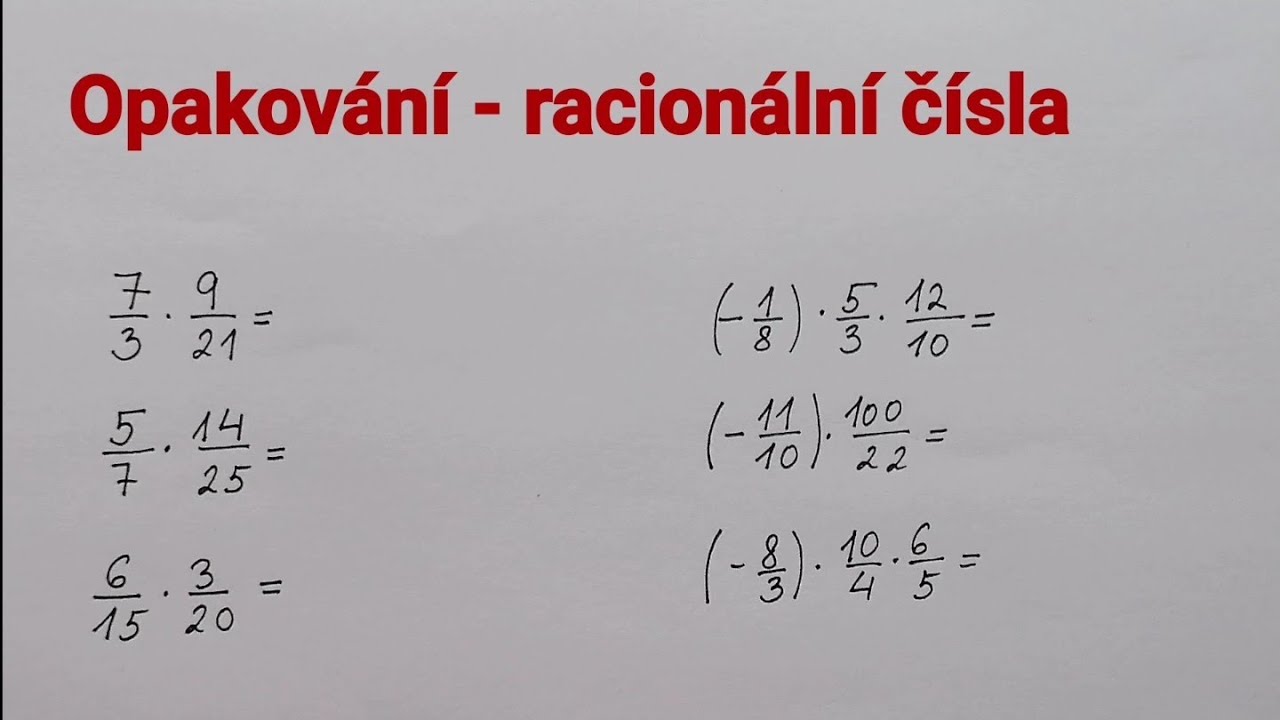 Opakování - racionální čísla 7 (násobení zlomků)