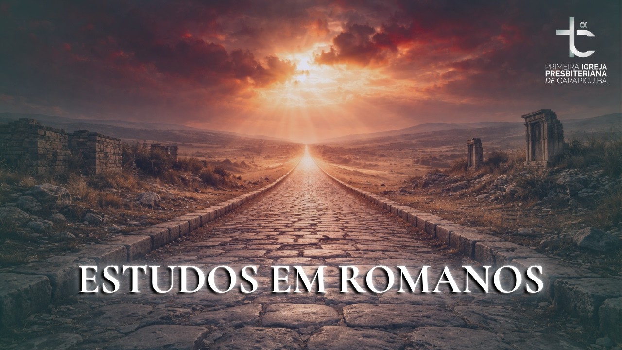 16 - Estudo no livro de Romanos 1.5-7 Presb. Douglas Brito 06/02/26
