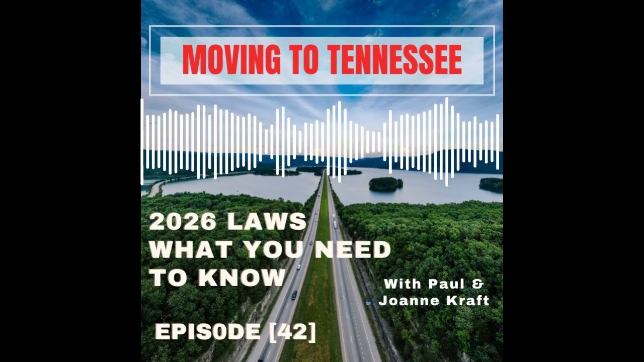 2026 --New Laws in Tennessee & California :You Need to Know | Moving to Tennessee 42