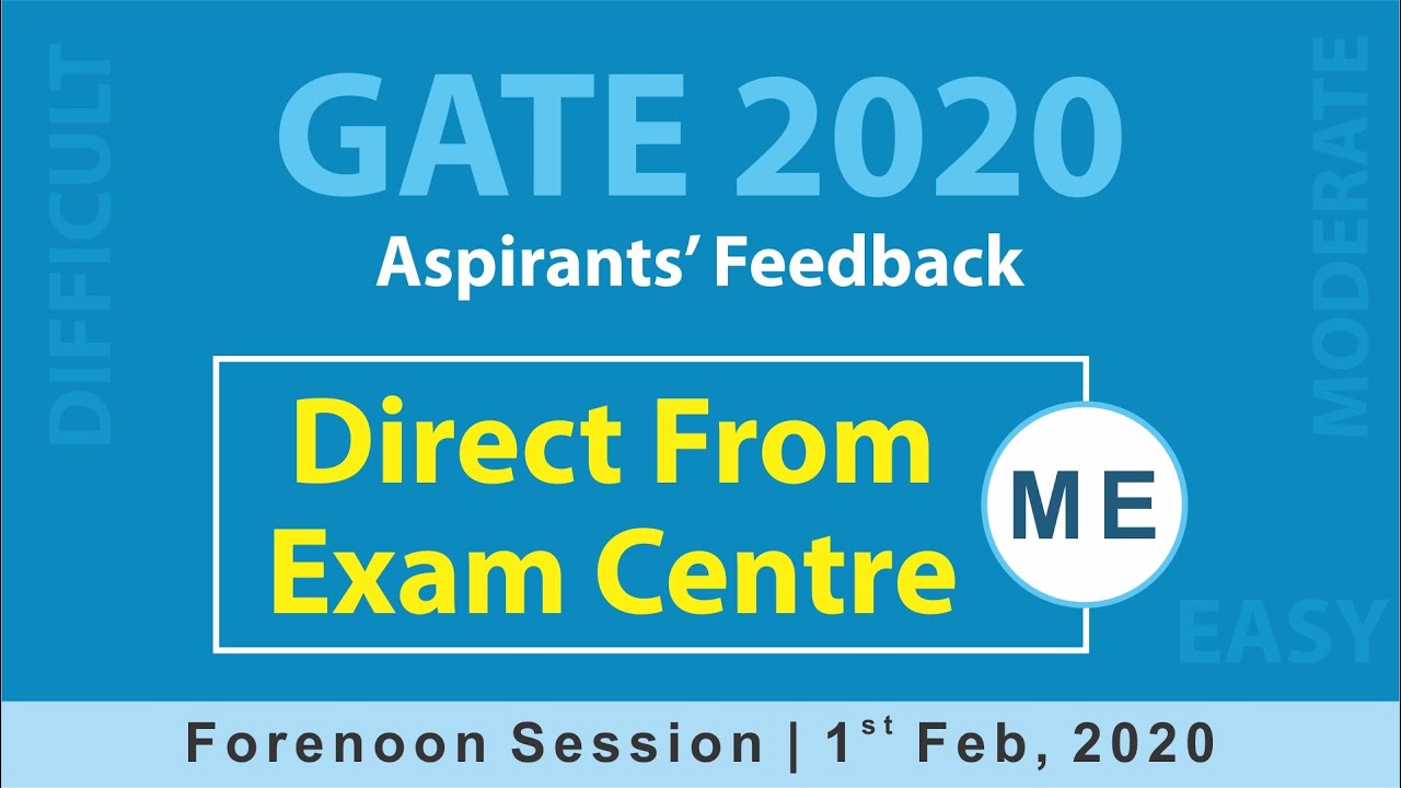 GATE 2020 Aspirants' Feedback | Direct From Exam Centre | ME - Forenoon Session | MADE EASY