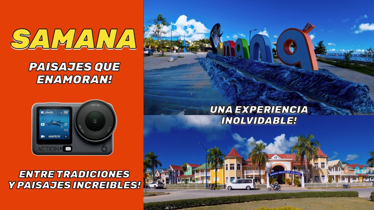 Samana 2026: Entre tradiciones y paisajes que ENAMORAN (Dji Osmo Action 6) Dominican Republic