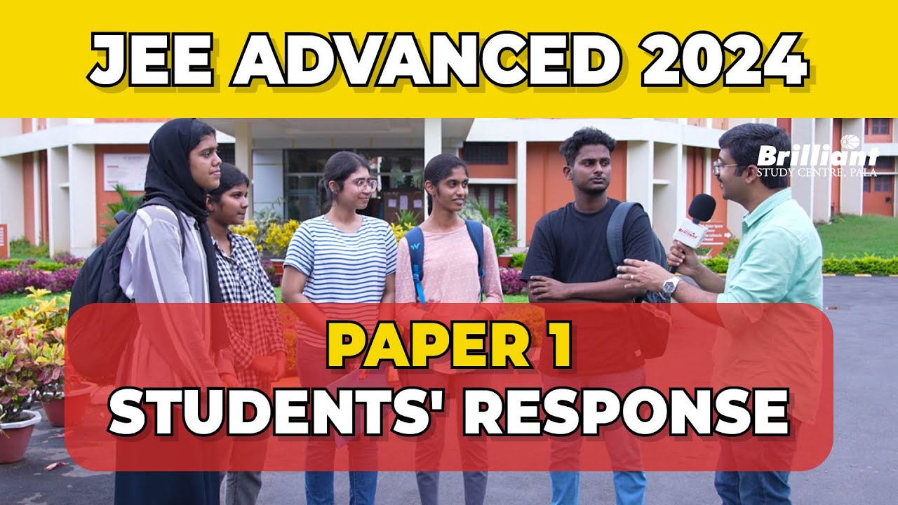 JEE Advanced 2024 | Paper 1 | Students Response | 26th May 2024