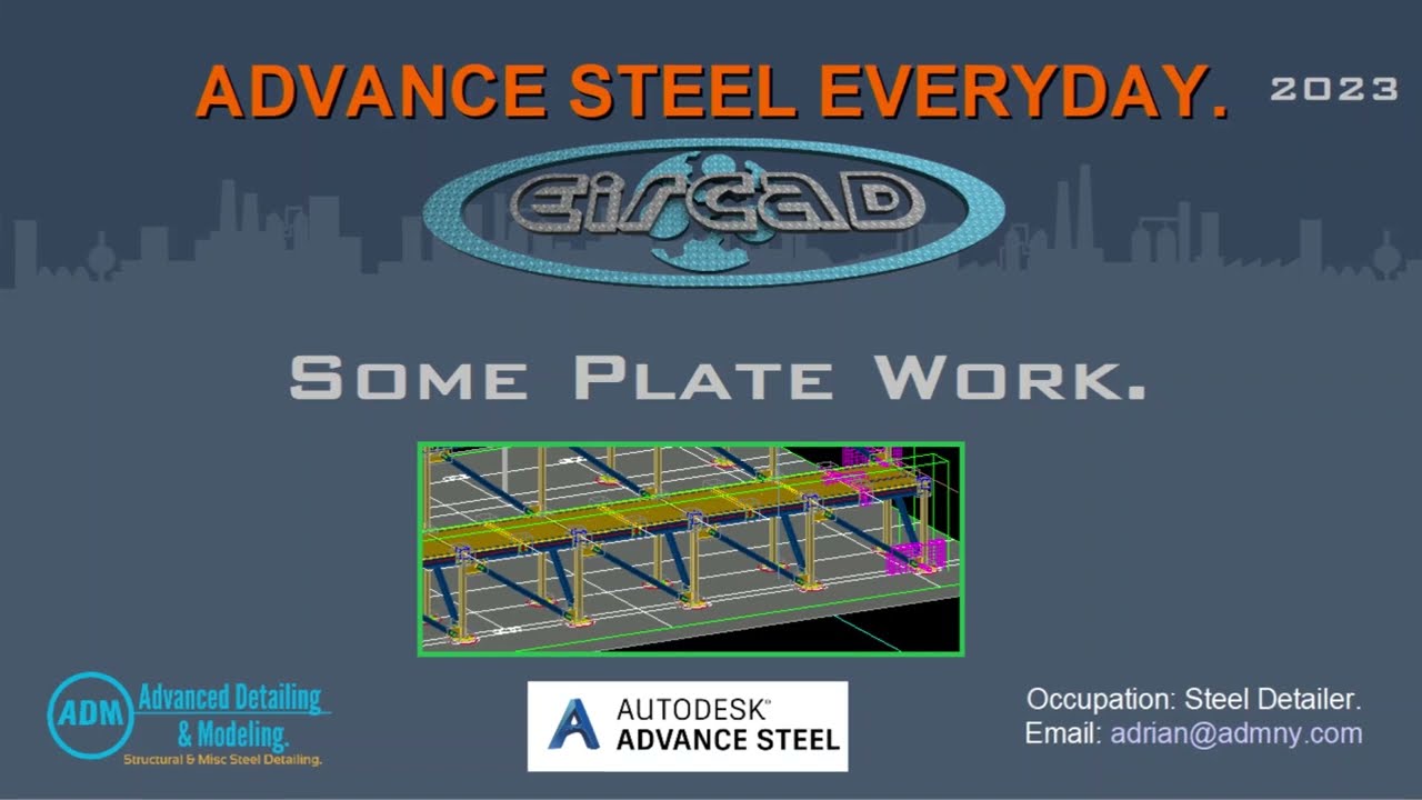 ADVANCE STEEL: Some plate work.