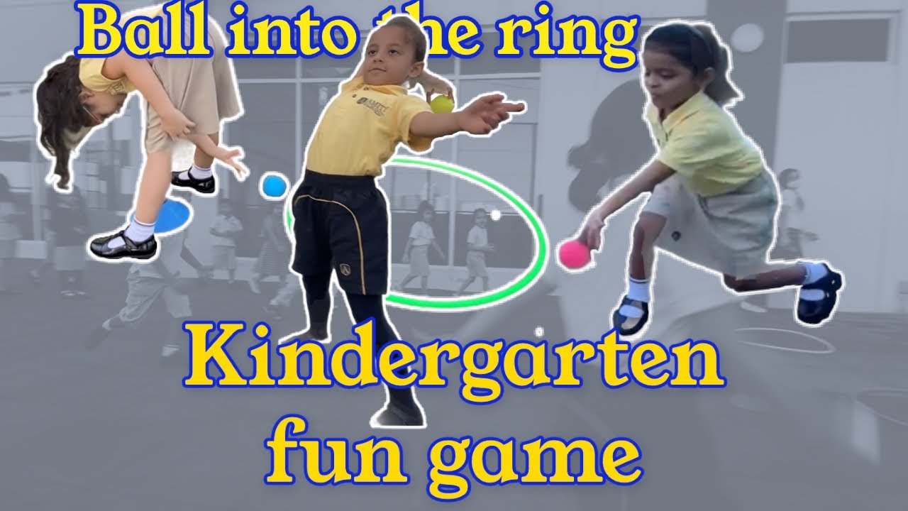Kindergarten fun game - Ball into the ring || PE GAMES | physed games