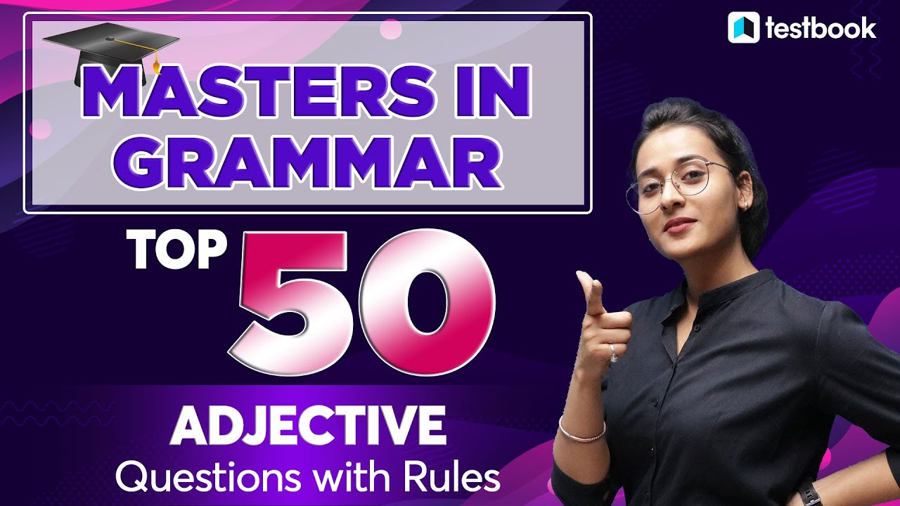 ADJECTIVES in English Grammar for Competitive Exams | Important Questions for SSC Exams