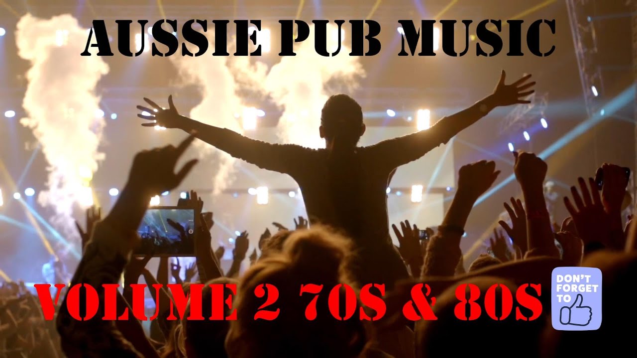 Aussie Pub Rock Volume 2 70s & 80s