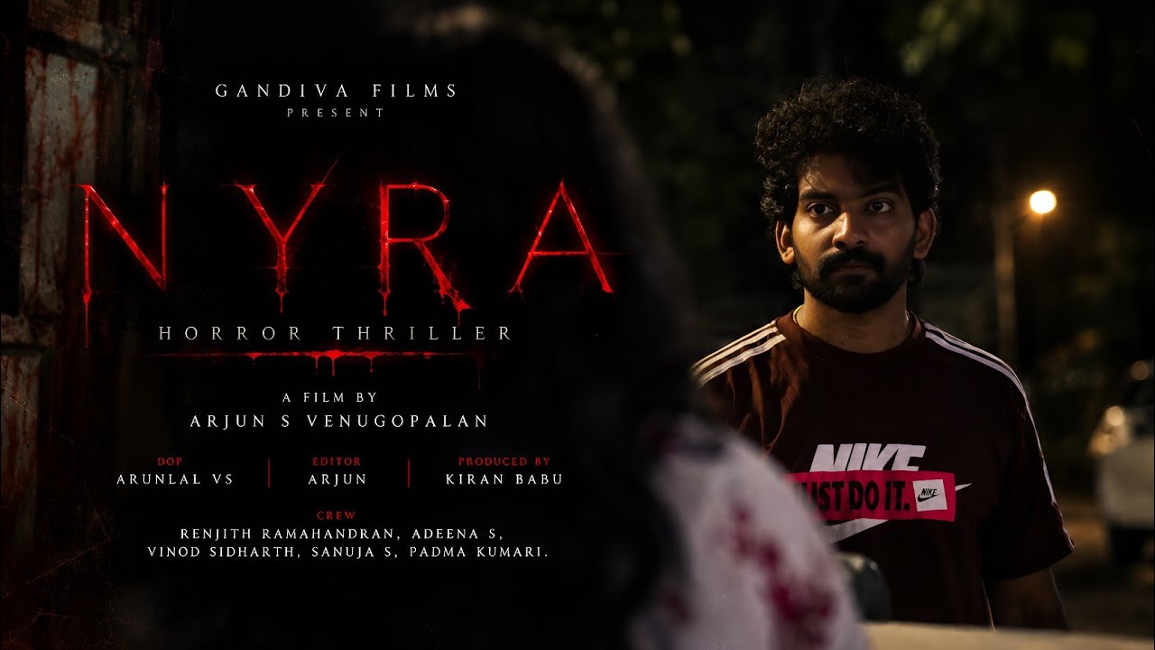 NYRA | 4K Malayalam Horror Thriller | Short Film | #malayalamshortfilm #shortfilm #horrorthriller 