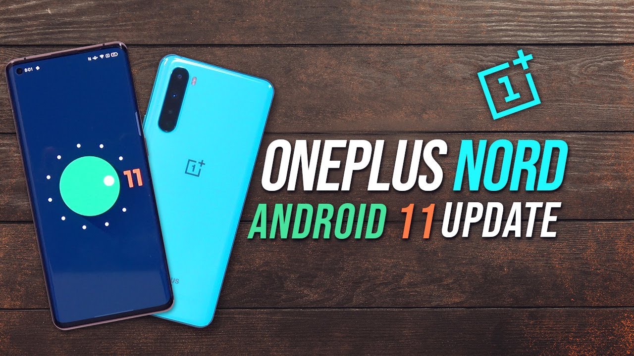 OnePlus Nord Android 11 Update, Oxygen OS 11 Stable OTA , (Always On Display, New Power Menu)
