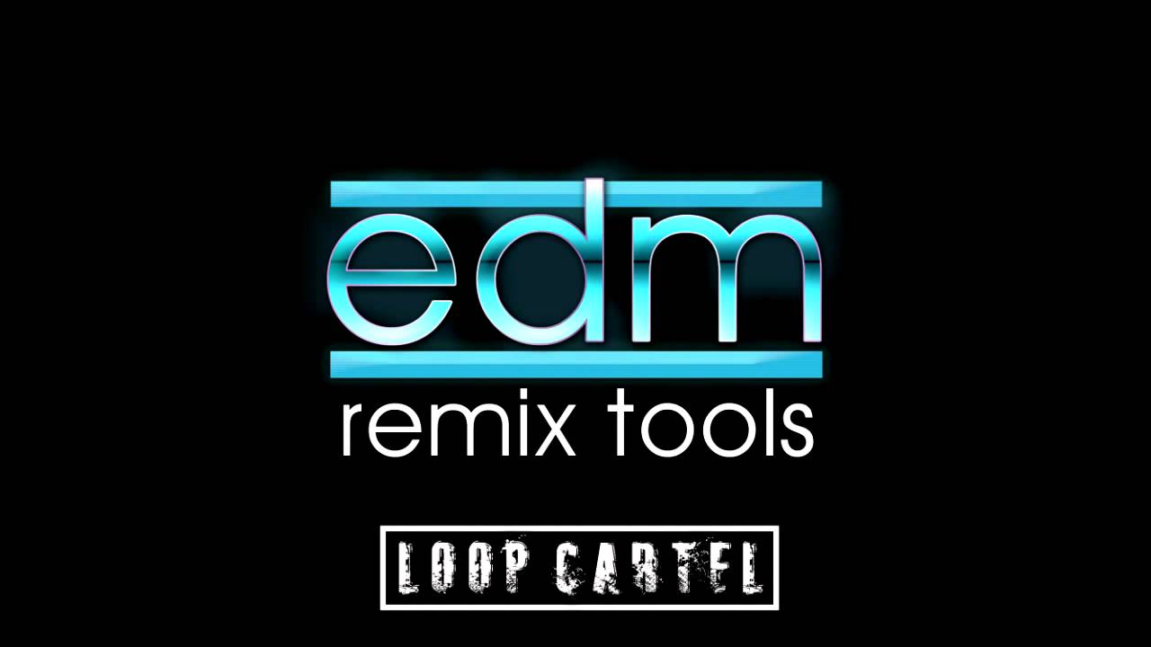 EDM Remix Tools Free EDM Loops Samples Beats