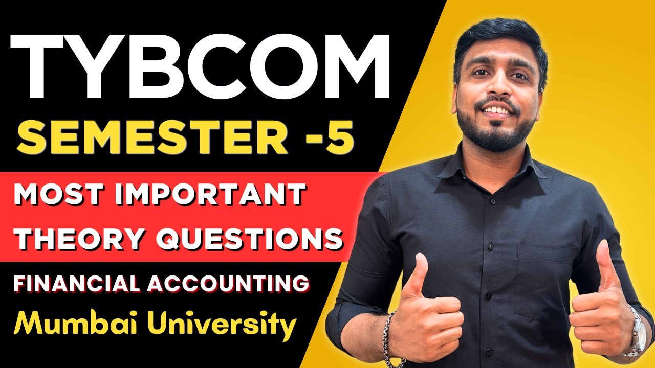 TYBCOM Sem 5 Financial Accounting 2025 | Most Important Theory Questions | Mumbai University