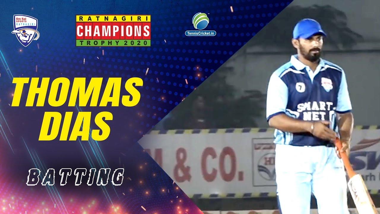 Thomas Dias Batting | Ratnagiri Champions Trophy 2020