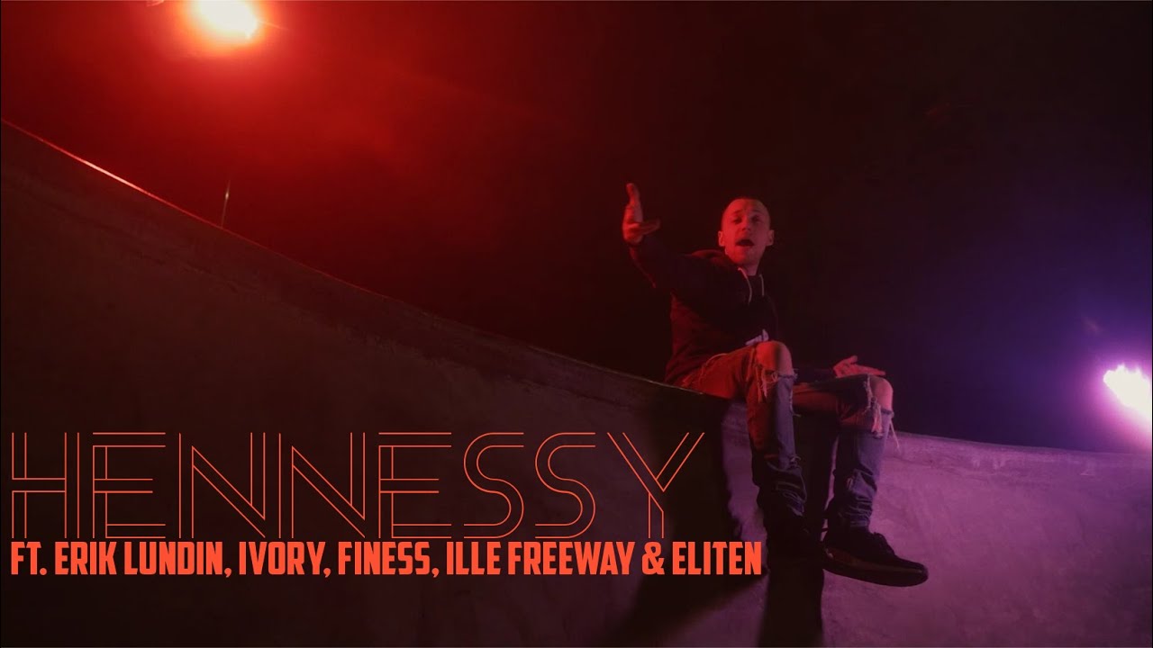 LOKAL - HENNESSY FT. ERIK LUNDIN, IVORY, FINESS, ILLE FREEWAY & ELITEN (OFFICIAL VIDEO)