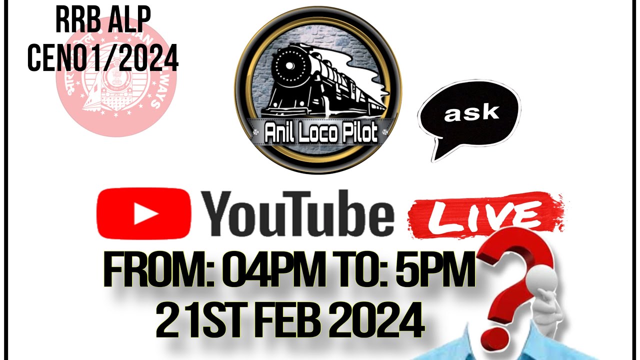 Anil Loco Pilot ALP is live on different doubts&hellip; General question & answers
