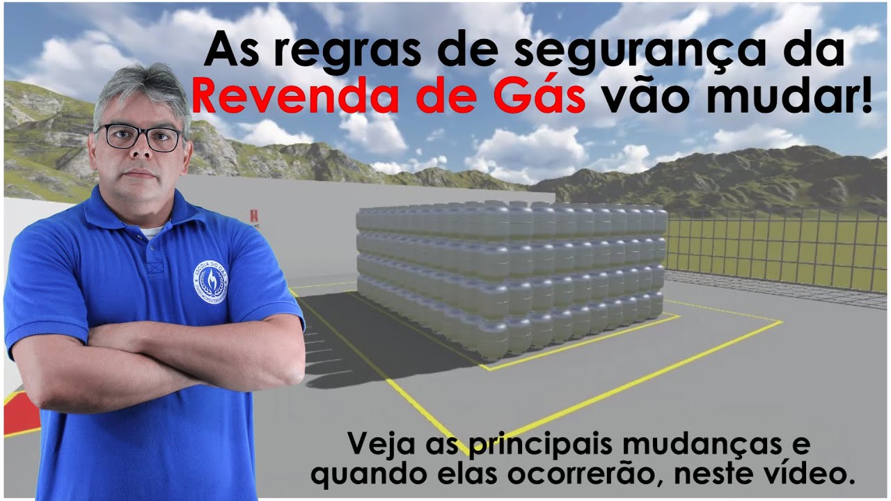 As regras de segurança da Revenda de Gás vão mudar.