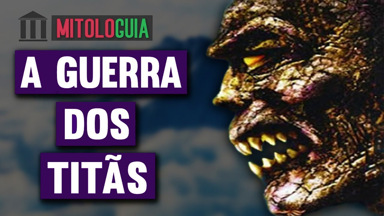 A Guerra dos Titãs - MITOLOGIA GREGA