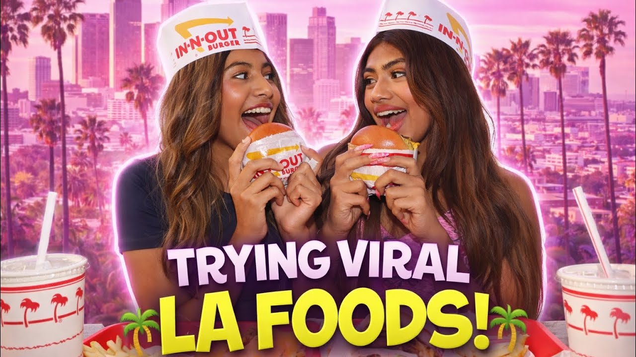 TRYING VIRAL LA FOODS WITH ESME