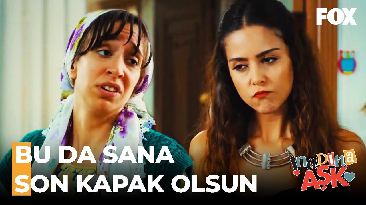 Süt Sağdın Diye Kendini Bir Şey Sanma! 😡 - İnadına Aşk Özel Sahneler