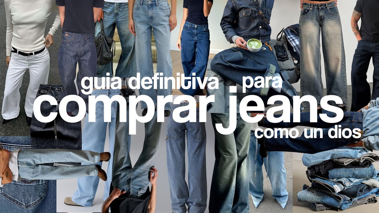 JEANS: LA GUIA DEFINITIVA para COMPRAR LOS MEJORES