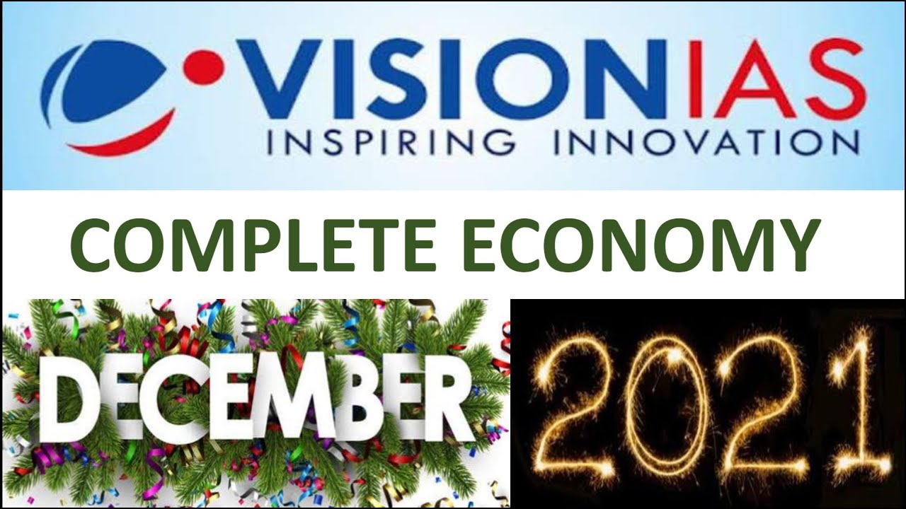 vision Ias CA December 2021-Complete Economy:UPSC/STATE_PSC