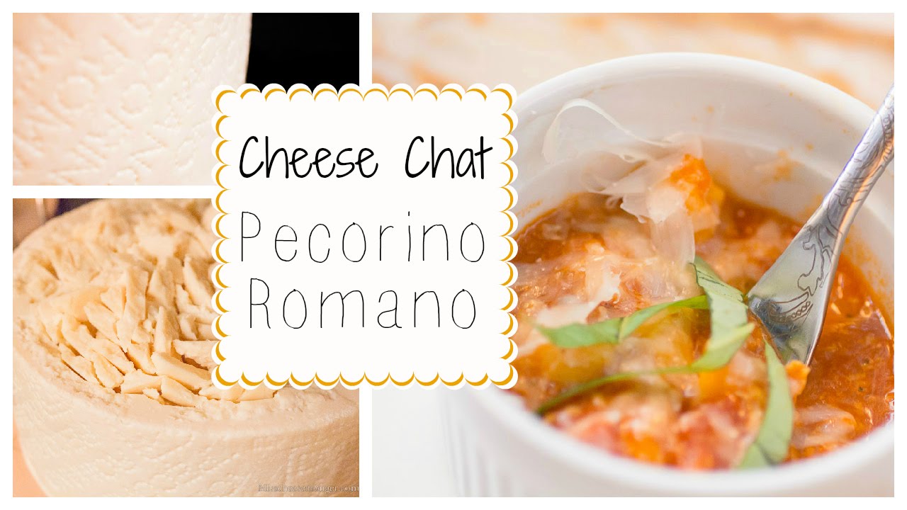 Cheese Chat: Pecorino Romano