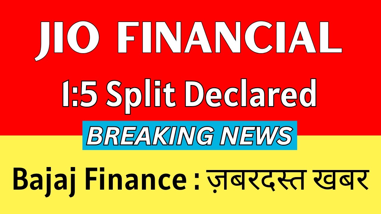 JIO FINANCIAL SERVICES latest news 🚨 1:2 SPLIT DECLARED 🚨 BAJAJ FINANCE share news today