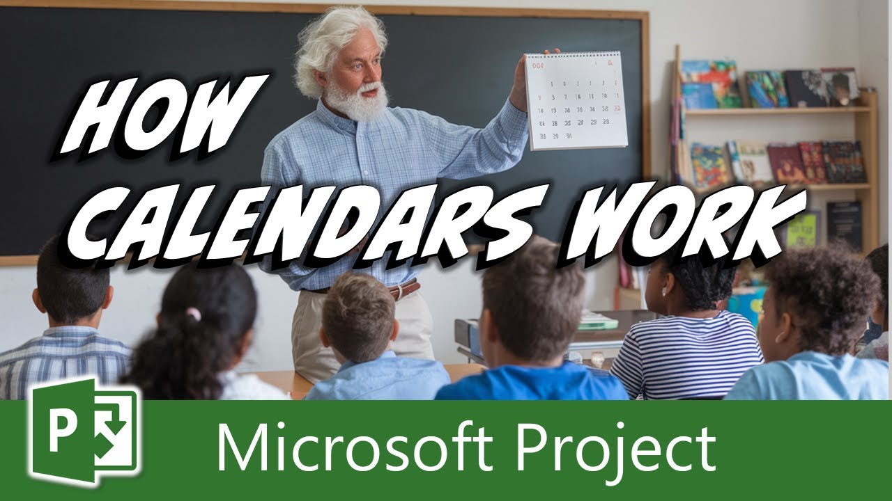 How Project Calendars Work in Microsoft Project