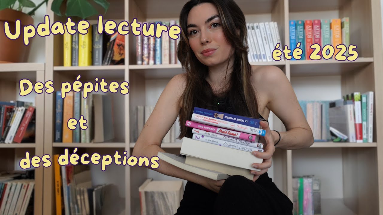 ☀️UPDATE LECTURE | &eacute;t&eacute; 2025☀️