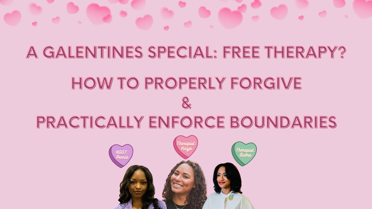 Free Therapy? How To Properly Forgive & Practically Enforce Boundaries