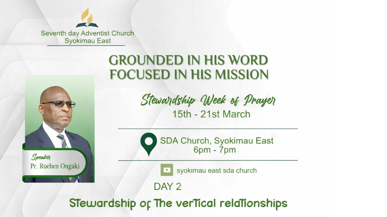 DAY 2 STEWARDSHIP WEEK OF PRAYER// PR REUBEN ONGAKI