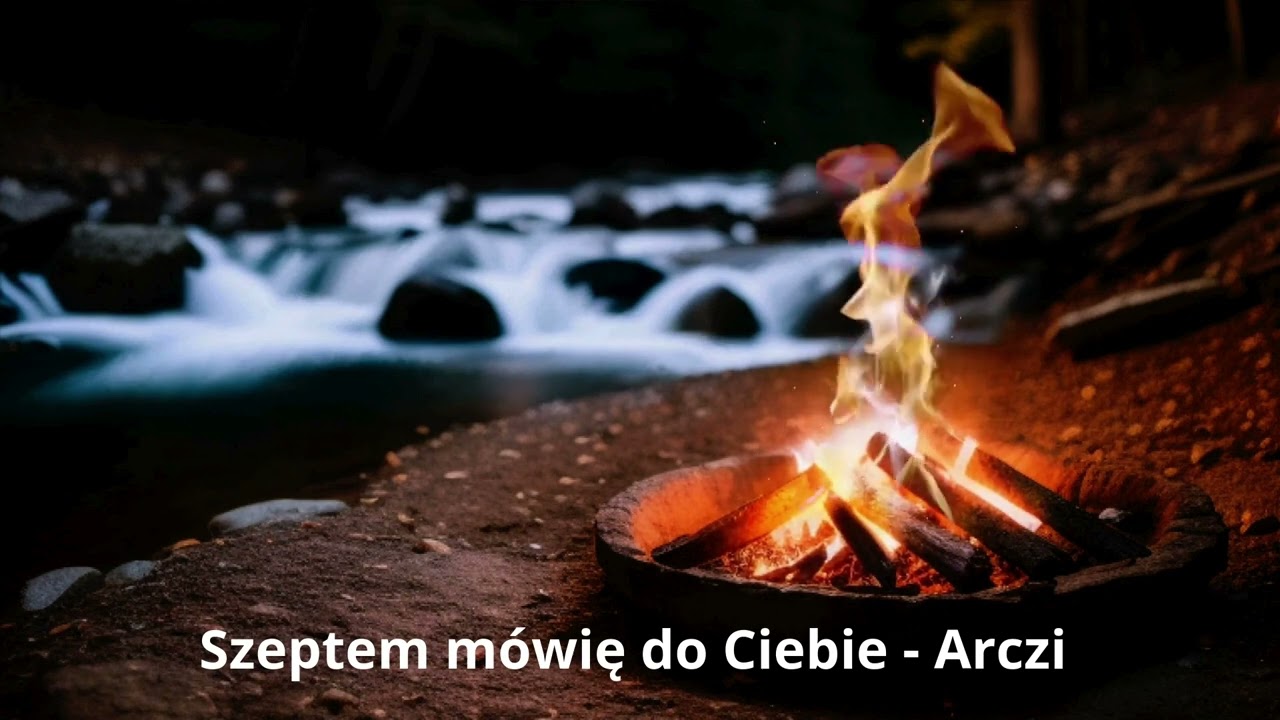 Szeptem do Ciebie mówię - Arczi
