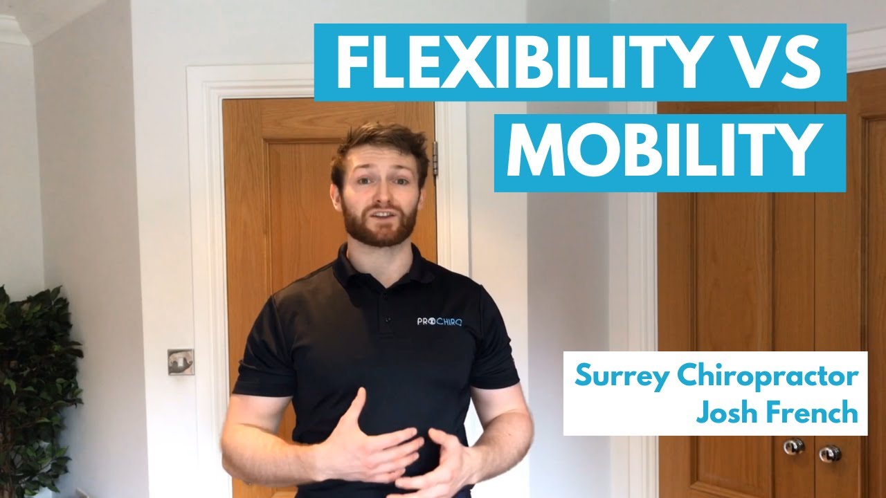 Whats The Difference Between Flexibility and Mobility?