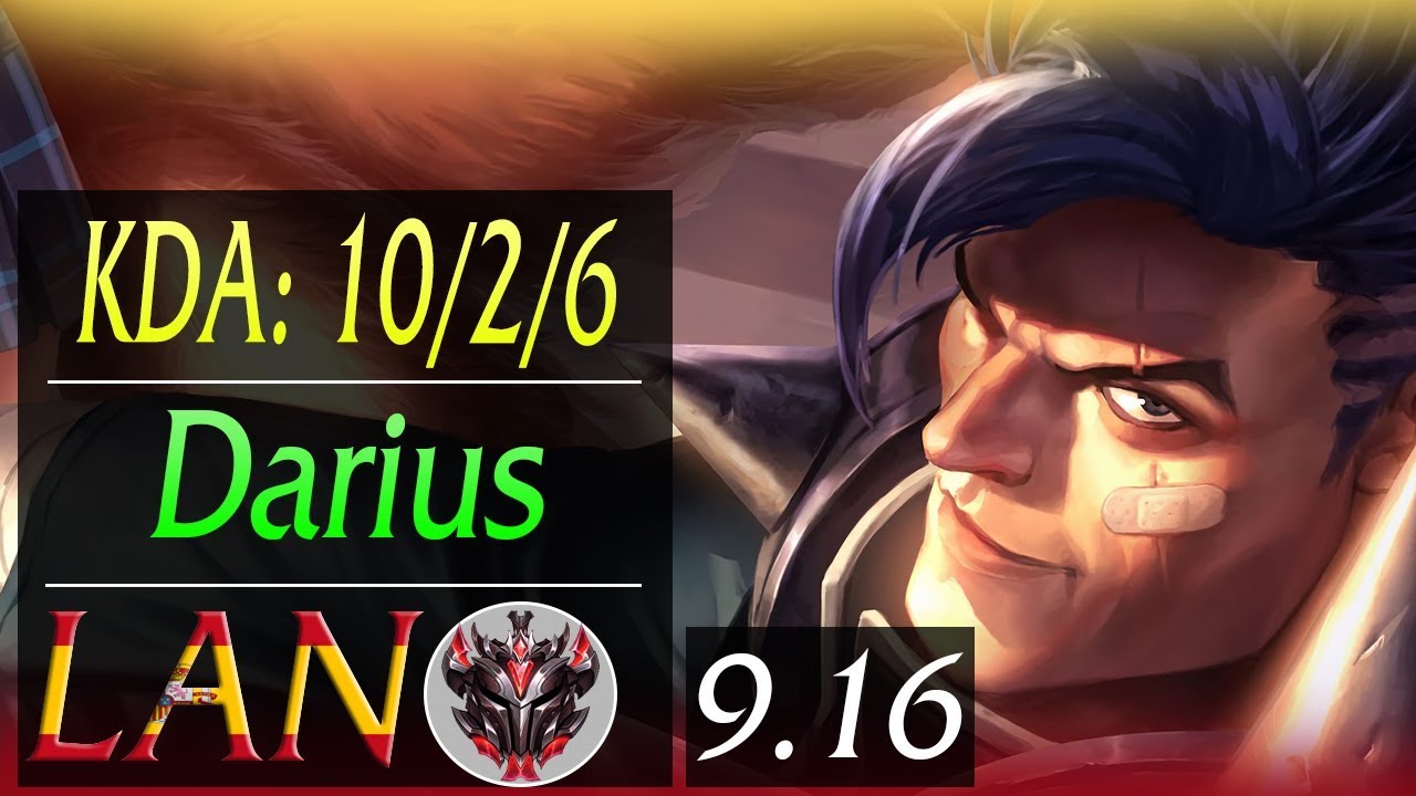 Darius LAN TOP Replay | KDA: 10/2/6 | Season 9 | Patch 9.16