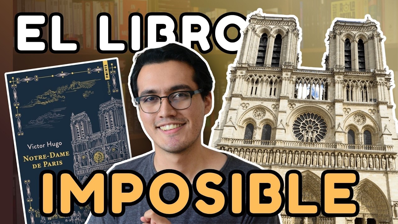 ¿Por qué CUESTA TANTO TERMINARLO? | NUESTRA SEÑORA DE PARÍS - Victor Hugo