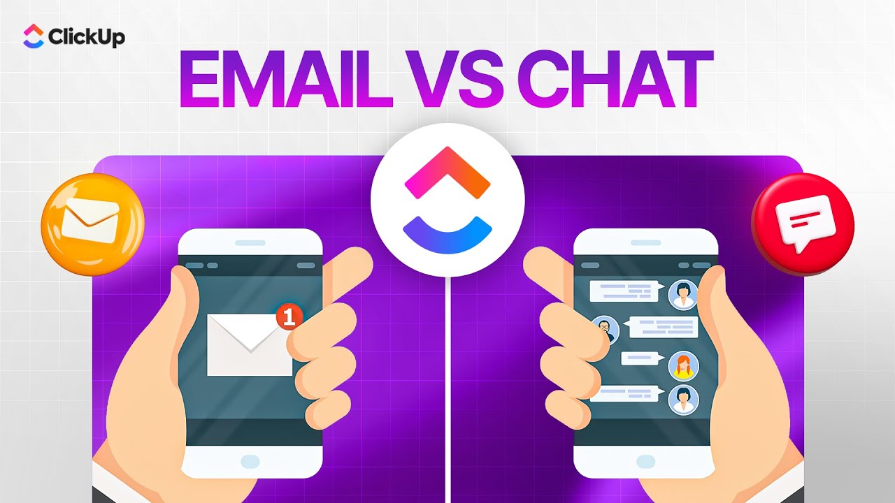 Email vs Chat: What&rsquo;s Better for Team Communication at Work? | ClickUp