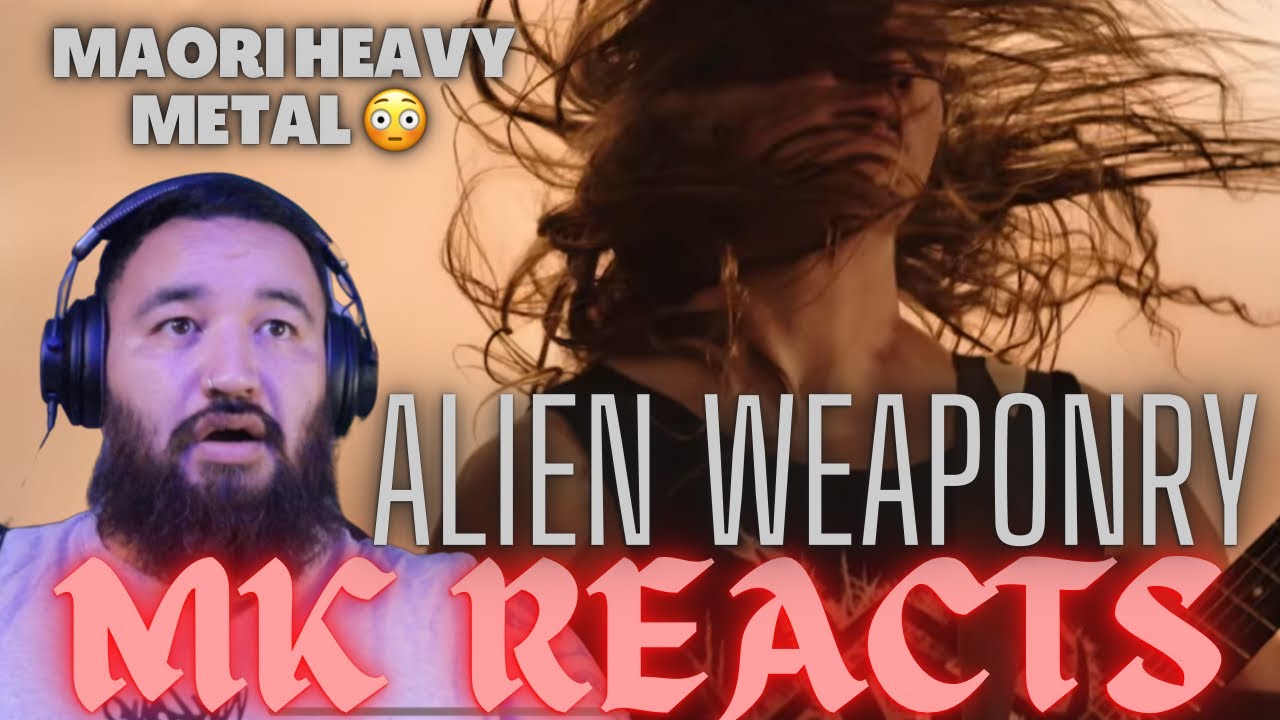 MK REACT’S to Alien Weaponry - Rū Ana Te Whenua (Official Video)