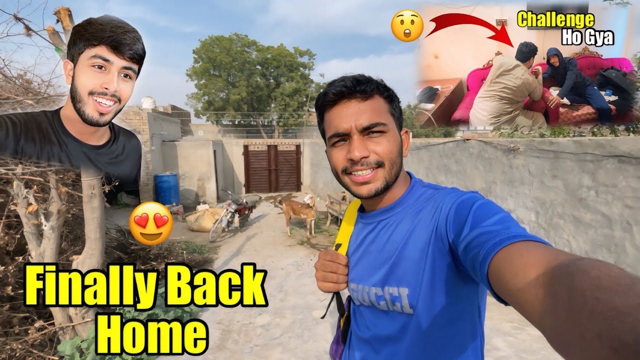 Main Ghar Wapas Aa Gya 😍| Challenge Ho Gya| Zohaib Pendu | Saqlain Pendu 