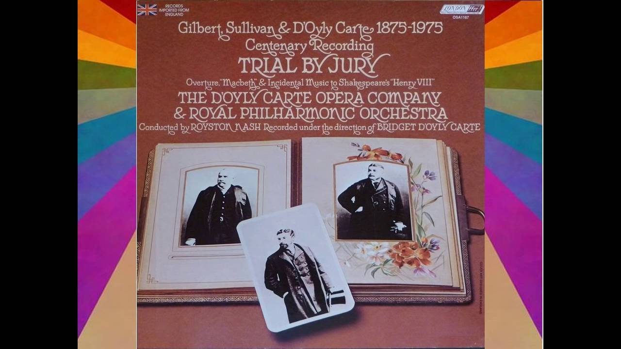 Trial By Jury D'Oyly Carte Gilbert & Sullivan