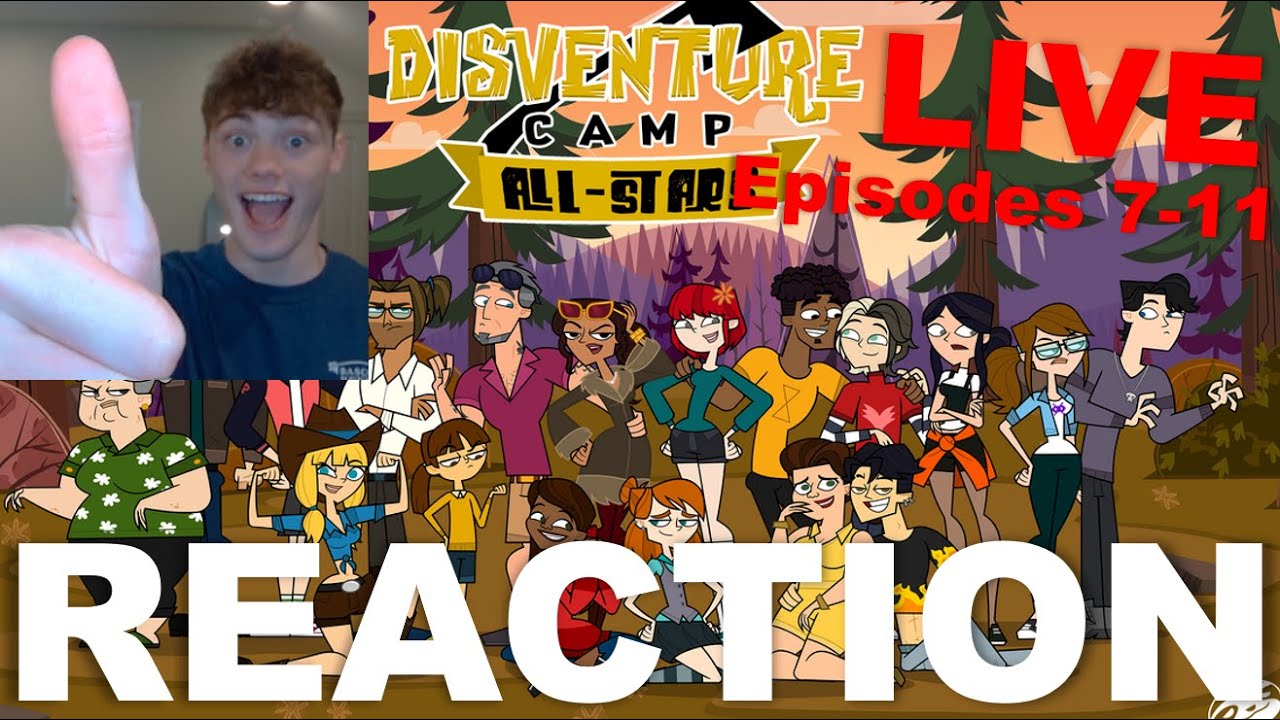DerpyDoofus REACTS To Disventure Camp ALL STARS Episodes 7-11 LIVE