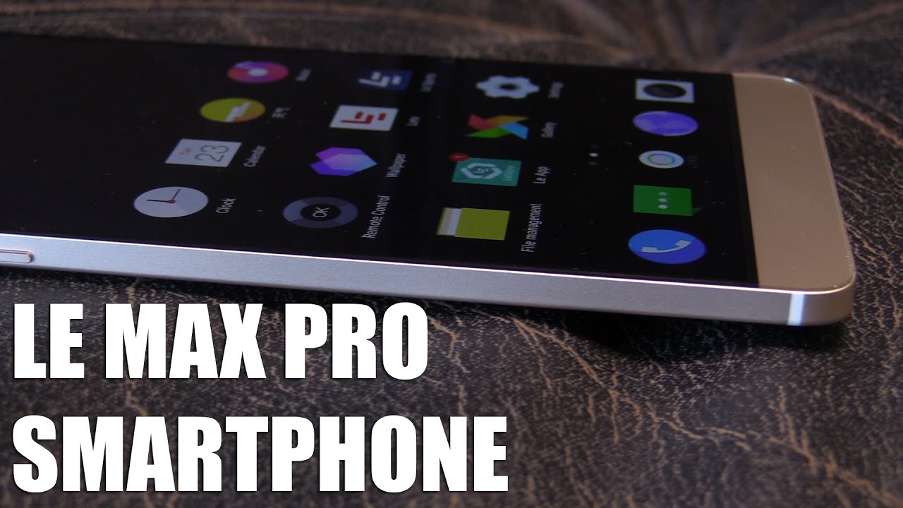 LeTv Le Max Pro Smartphone with Snapdragon 820 SoC (MWC 2016) | Allround-PC.com