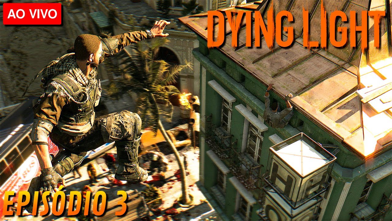🔴 S&Eacute;RIE DYING LIGHT AO VIVO: SOBREVIVENDO COM @TKSGamess EP 3